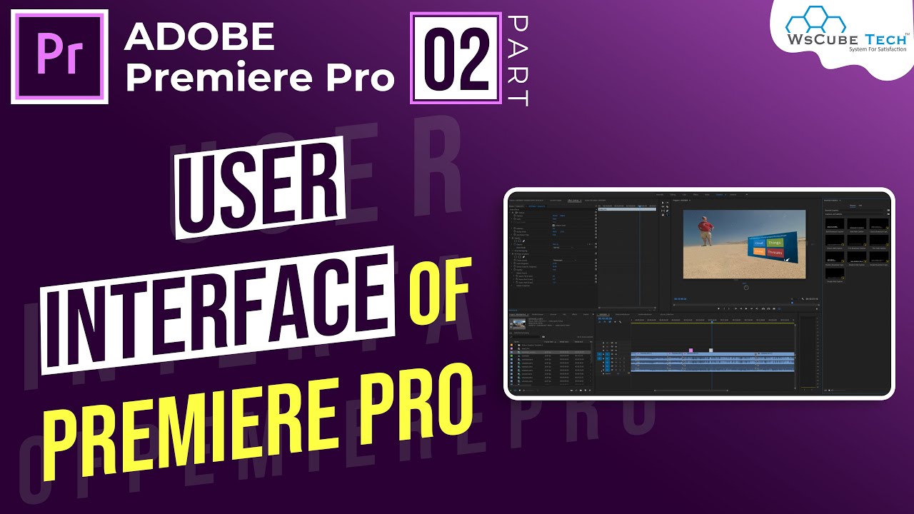 Part 2- Introduction to Adobe Premiere Pro (Hindi) | How to Customize User Interface In Premiere Pro